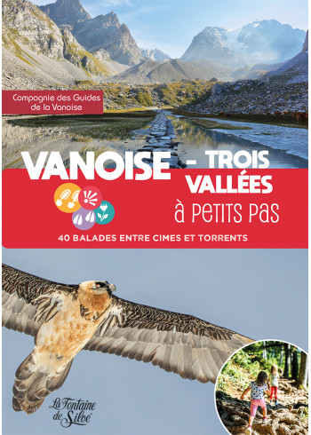 Vanoise - Trois Vallées à petits pas